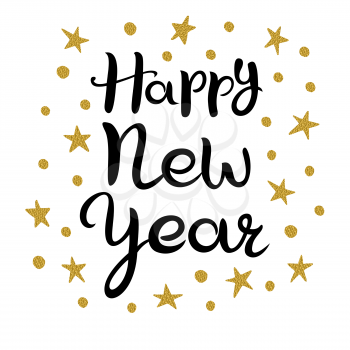 Happy new year. Lettering. Hand drawn Inscription. Black inscription and stars with golden glitter isolated on white background
