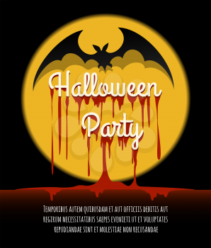 Happy Halloween Poster or Invitation Card. Bat silhouette and bleeding lettering Halloween Party. Vector Illustration