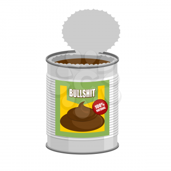 Bullshit. Open a tin can with shit. Nonsense in  Bank. Vector illustration