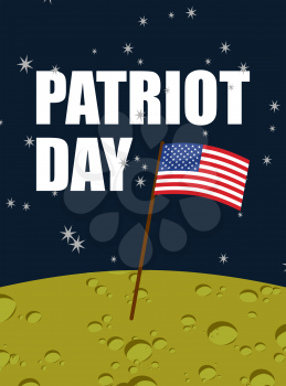 Patriot day. American flag on moon surface. Flag USA on yellow planet in space. American astronauts first landed on  moon. Vector illustration for  national holiday of  United States.