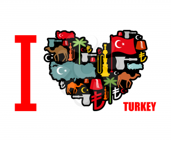 I love Turkey. Sign heart of traditional Turkish folk characters. Map and flag of country. Turk and Turkish Liras Symbol. Camels and palm trees. Fez and hookah. Turkish National Patriotic emblem.