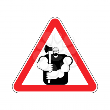 lumberjack Attention sign. Woodcutter Caution. Road red warning symbol
