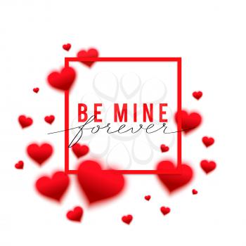 Vector confetti falling from red blurred  hearts on the white background. Love concept card background for Valentines day. Be mine forever