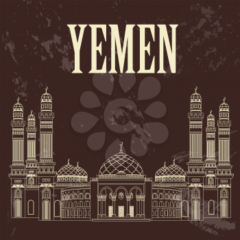 Yemen landmarks. Retro styled image. Vector illustration