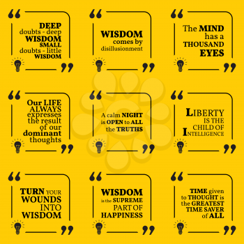 Set of motivational quotes about wisdom, intelligence, positive thinking and happiness. Simple note design typography poster. Vector illustration