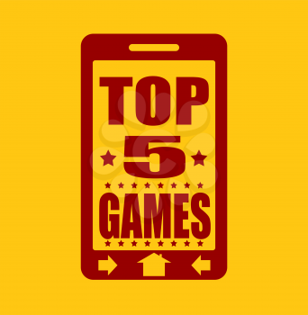 Top five games text on phone screen.  Abstract touchscreen with lettering.