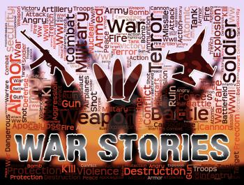 War Stories Meanings Military Action Anecdotes And Fiction