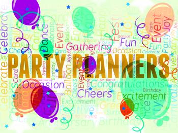 Party Planners Representing Plans Planning And Celebrations