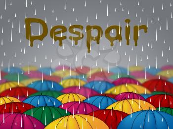 Despair Misery Representing Hopelessness Depression And Anguish