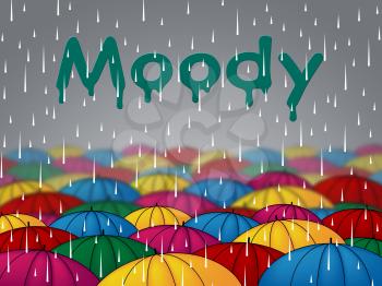 Moody Rain Indicating Bad Mood And Sulky