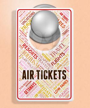 Air Tickets Representing Shop Flying And Purchasing