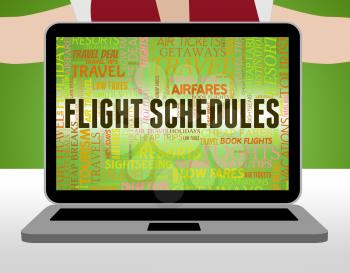 Flight Schedules Showing Voyage Plane And Departure