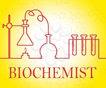 Biochemist Research Showing Investigation Technician And Researching