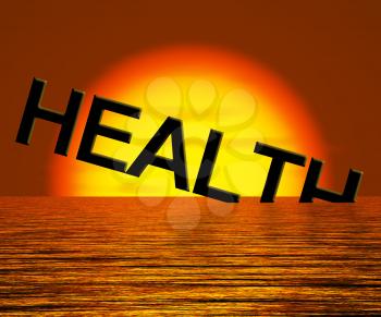 Health Word Sinking Showing Unhealthy Or Sick Conditions