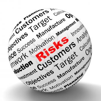 Risks Sphere Definition Showing Insecurity Threatening And Financial Risks