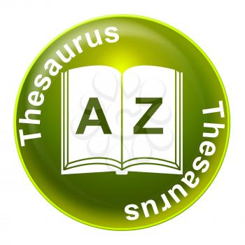 Thesaurus Sign Showing Know How And Synonym