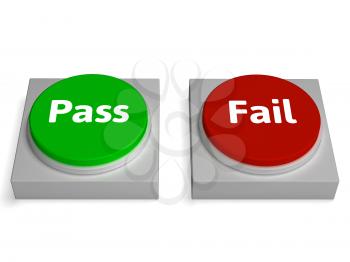 Pass Fail Buttons Showing Passed Or Failed