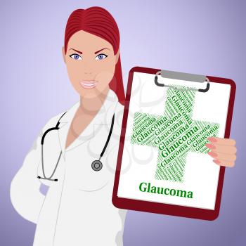 Glaucoma Word Representing Optic Nerve And Ailments