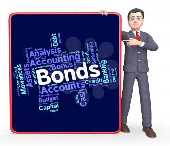 Bonds Word Indicating In Debt And Fund 