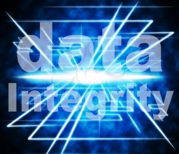 Data Integrity Indicating Honesty Uprightness And Trust