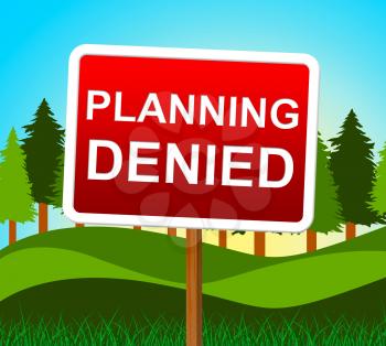 Planning Denied Showing Target Rejection And Aspirations