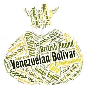 Venezuelan Bolivar Representing Currency Exchange And Foreign 