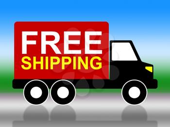 Shipping Truck Showing Free Of Cost And With Our Compliments