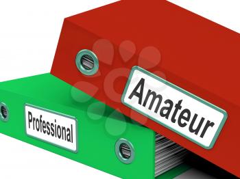 Amateur Professional Folders Meaning Beginner And Expert
