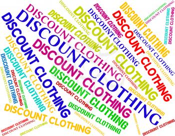 Discount Clothing Representing Promotional Bargain And Shorts