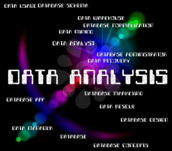 Data Analysis Indicating Information Text And Analytics