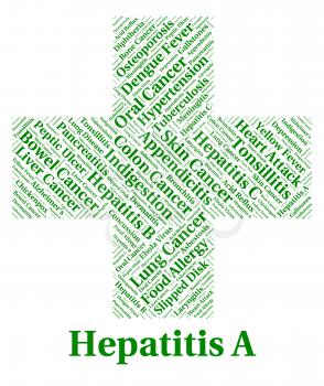 Hepatitis A Meaning Poor Health And Disorder