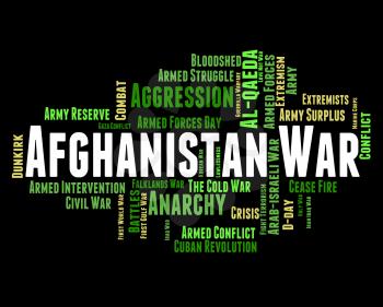 Afghanistan War Showing Word Fighting And Words