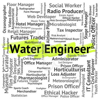 Water Engineer Representing Recruitment Mechanic And Occupations