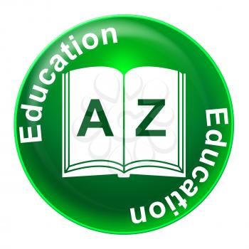 Education Sign Representing Studying Educating And Educated