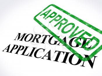 Mortgage Application Approved Stamp Showing Home Loan Agreed