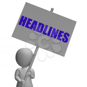 Headlines Protest Banner Meaning Important News Tabloids And Urgent Articles