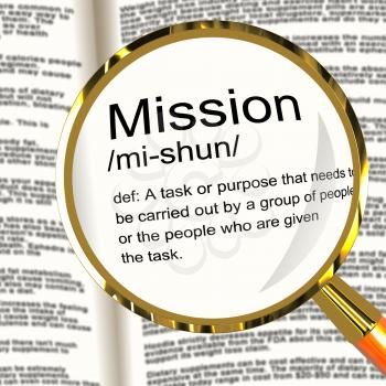 Mission Definition Magnifier Shows Task Goal Or Assignment To Be Done