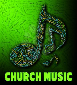 Church Music Showing House Of Worship And House Of God