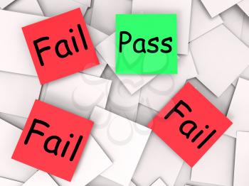 Pass Fail Post-It Notes Meaning Approved Or Unsuccessful