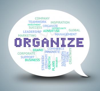 Organize Bubble Representing Message Explain And Organization