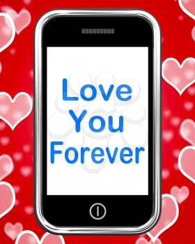 Love You Forever On Phone Meaning Endless Devotion For Eternity