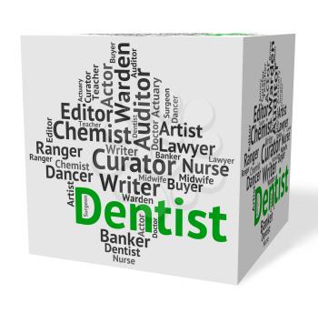 Dentist Job Meaning Dental Surgeon And Words