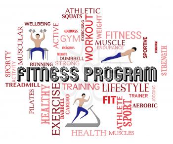 Fitness Program Words Indicate Working Out And Aerobics