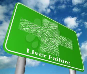 Liver Failure Meaning Lack Of Success And Ill Health