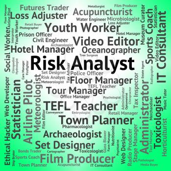 Risk Analyst Showing Job Insecurity And Risky
