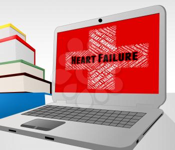 Heart Failure Meaning Ill Health And Infirmityunsuccessful