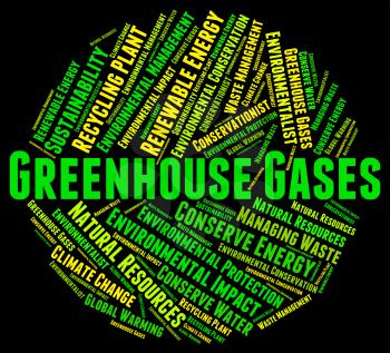 Greenhouse Gases Indicating Global Warming And Pollution