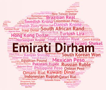 Emirati Dirham Indicating United Arab Emirates And Forex Trading