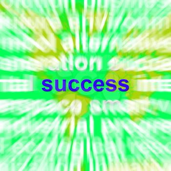 Success Word Cloud Showing Winning Succeed Triumph And Victories