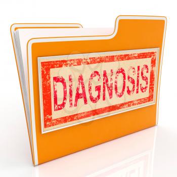 Diagnosis File Representing Document Diagnosed And Investigation